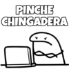 PINCHE CHINGADERA