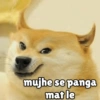 mujhe se panga mat le