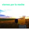 viernes por la noche