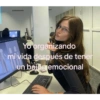 Yo organizando mi vida después de tener un baion emocional A.