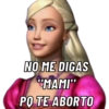 NO ME DIGAS "MAMI" PO TE ABORTO