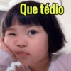 Que tédio