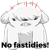 No fastidies!