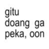 gitu doang ga peka, oon