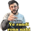 LUSTER
Ye randi
rona nahi