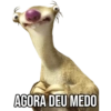 AGORA DEU MEDO