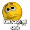 Kiero aser el sexo