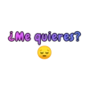 ¿Me quieres?