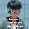 llamame si necesitas una segunda opcion