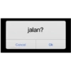 Cancel
extsintranch
jalan?
Ok