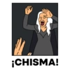 ¡CHISMA!