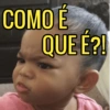 COMO É QUE É?!