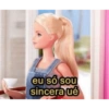 eu só sou sincera ué