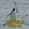 REPETE QUE EU QUERO VER