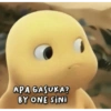 APA GASUKA? BY ONE SINI