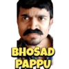 BHOSAD
PAPPU