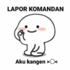 LAPOR KOMANDAN
Aku kangen ><