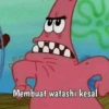 Membuat watashi kesal