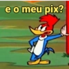 e o meu pix?