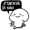 OTAKNYA
DI SINI