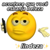 acontece que você
esbanja beleza
*lindeza