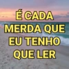 ÉCADA
MERDA QUE
EU TENHO
QUE LER