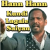 Hann Hann Kundi Lagale Saiyan