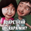 DAPET THR
BERAPA NIH?