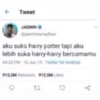 Tweet
JAEMIN
@jaeminramadhan
aku suka harry potter tapi aku
lebih suka harry-harry bersamamu
04:25 PM 10 Jun 19-Twitter for Android
913,2M Retweets 912,5MLikes
12
V