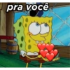 pra você