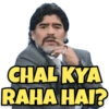 CHAL KYA
RAHA HAI?