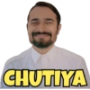CHUTIYA