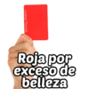 @Harley Stickers
Roja por
exceso de
belleza