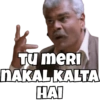 TU MERI
NAKAL KALTA
HAI