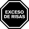 EXCESO
DE RISAS