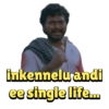 inkennelu andi
ee single life...