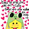 •Eres lo mejor de mi vida Gracias por estar (FV) en ella