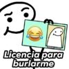 @Haricy Stickers
Licencia para
burlarme