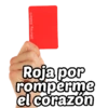 @Harley_Stickers
Roja por
romperme
el corazón