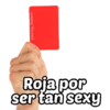 @Harley_Stickers
Roja por
ser tan sexy