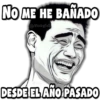 NO ME HE BAÑADO
@Vickyfas
DESDE EL AÑO PASADO