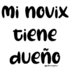 mi novix
tiene
dueño
Vickyfas