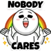 NOBODY
CD
CARES