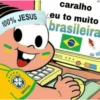 100% JESUS CBF BRASIL caralho Veu to muito brasileira