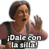 @Harley
¡Dale con
la silla!