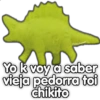 @mose.stickers!
Yo k voy a saber
vieja pédorra toi
chikito