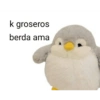 k groseros berda ama