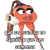 que sea sumisa no
significa que sea
sumensa