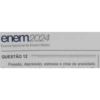 ENEM 2024 reação 11