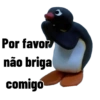 Por favor não briga comigo
